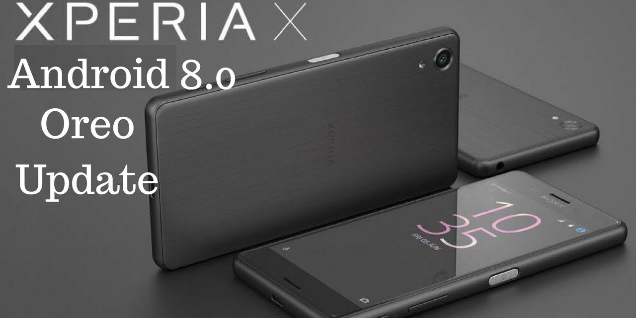 Xperia X, Xperia X Compact nhận cập nhật Android Oreo