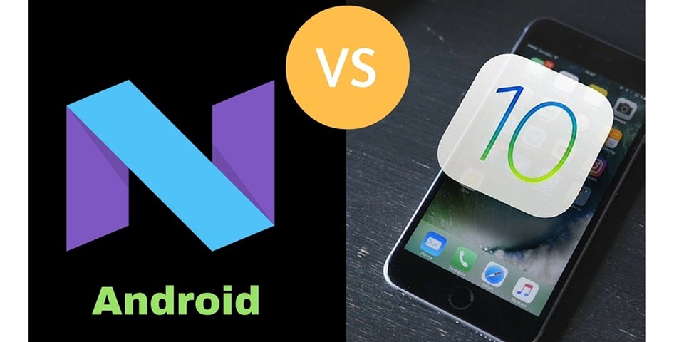 Cùng so sánh 2 hệ điều hành iOS 10 và Android 7.0 Nougat
