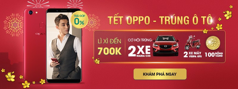 Mua smartphone OPPO, trúng xe Mazda CX5 cùng hàng trăm giải vàng tại FPT Shop