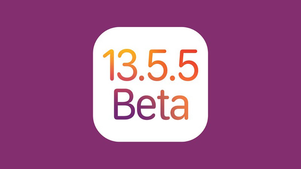 Apple phát hành iOS 13.5.5 beta 1