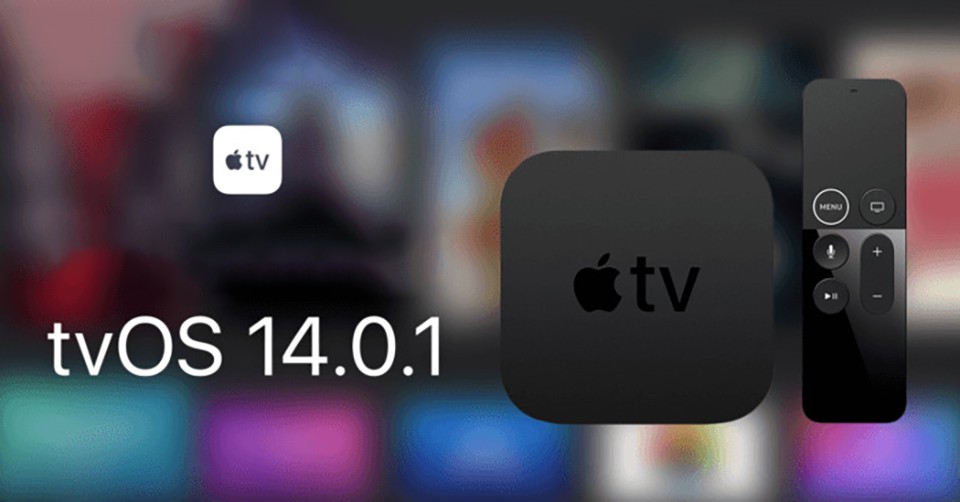Apple chính thức phát hành bản cập nhật tvOS 14.0.1