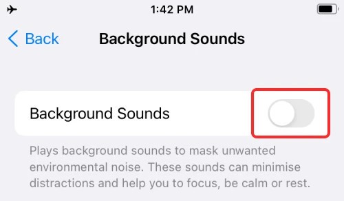 Tất tần tật về cách sử dụng Background Sounds trên iOS 15 (5)