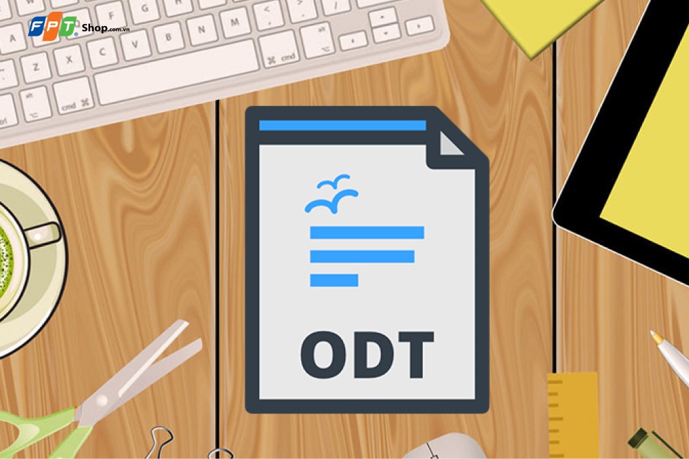 Những phần mềm hỗ trợ mở file ODT mà bạn cần biết