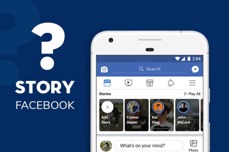 Story là gì? Story Facebook là gì?