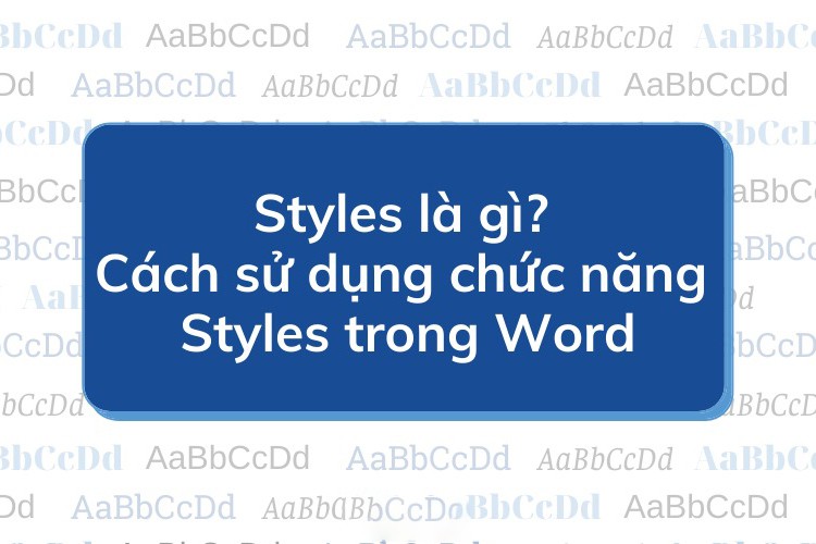 Cách tạo Style trong Word (hình 1)