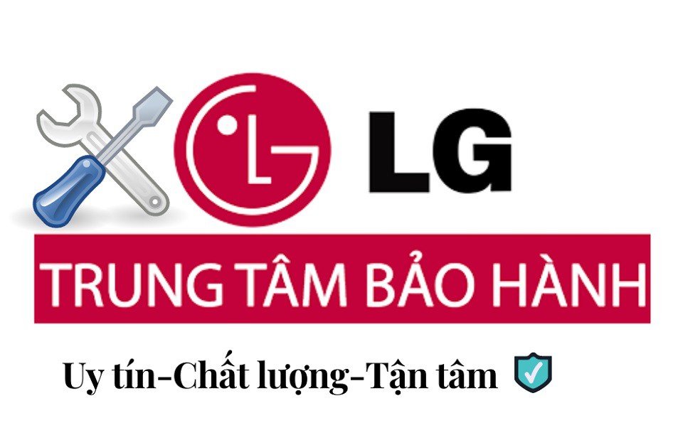 Trung tâm bảo hành LG tại Hà Nội và TP. HCM
