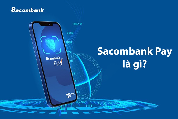 Sacombank Pay là gì? (hình 1)