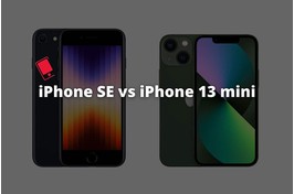 Mua điện thoại nhỏ gọn, chọn iPhone SE 2022 hay iPhone 13 mini hợp lý hơn?