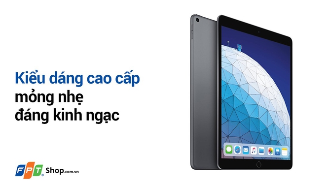 iPad Air 3 10.5 inch Wifi 64GB | Thiết kế mỏng nhẹ, giá tốt | Fptshop.com.vn